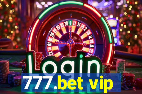 777.bet vip